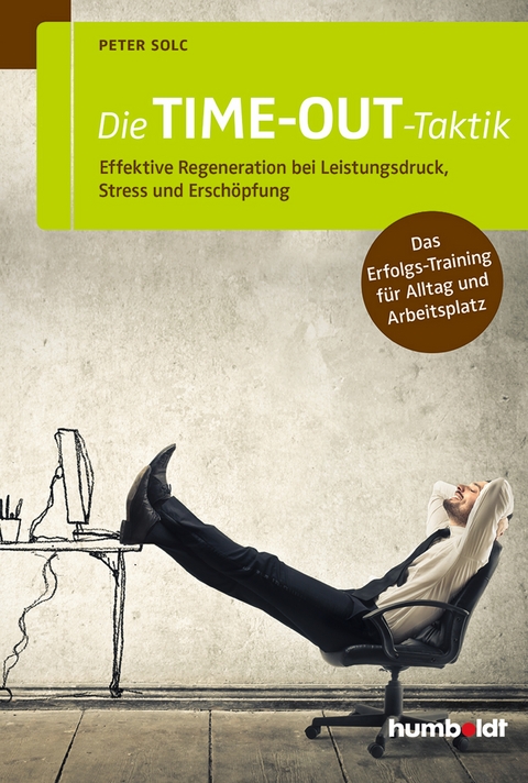 Die TIME-OUT-Taktik - Peter Solc