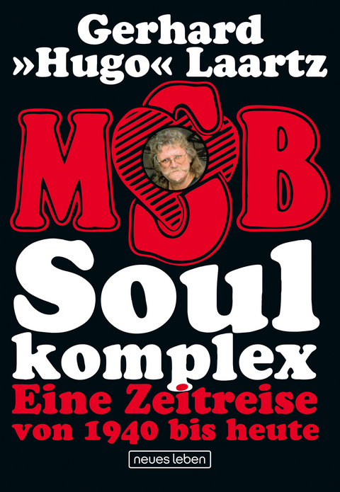 Soul komplex - Gerhard "Hugo" Laartz