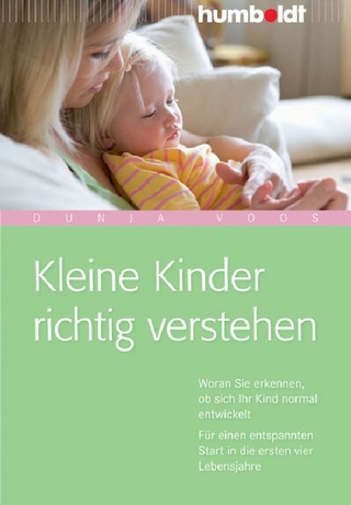 Kleine Kinder richtig verstehen