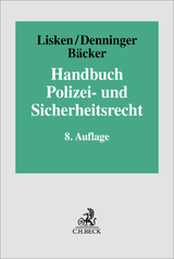 Handbuch des Polizei- und Sicherheitsrechts - Bäcker, Matthias; Denninger, Erhard; Graulich, Kurt