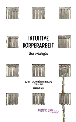 Intuitive Körperarbeit - Loil Neidhöfer