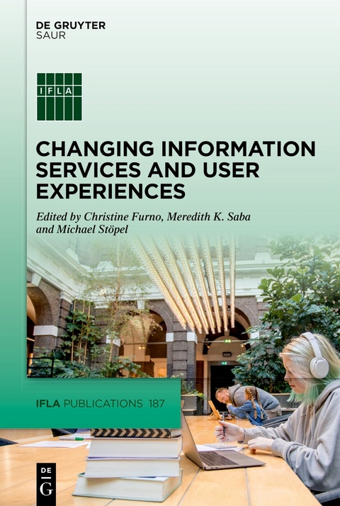 Changing Information Services and User Experiences - 
