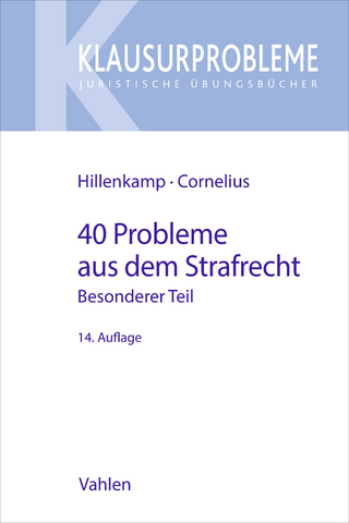 40 Probleme aus dem Strafrecht - Besonderer Teil