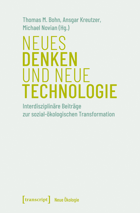 Neues Denken und neue Technologie - 