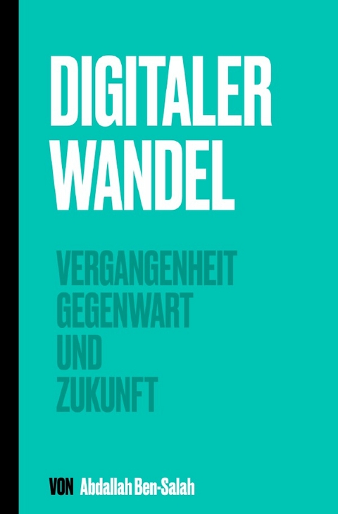 Digitaler Wandel - Abdallah Ben Salah