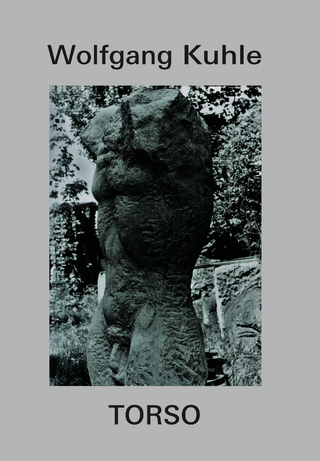 TORSO - Wolfgang Kuhle