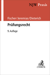 Prüfungsrecht - Niehues, Norbert; Fischer, Edgar; Jeremias, Christoph; Dieterich, Peter