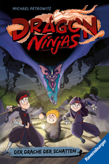 Dragon Ninjas, Band 5 - Der Drache der Schatten - Michael Petrowitz