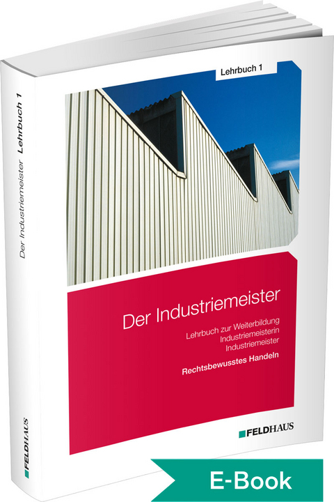 Der Industriemeister / Lehrbuch 1 - Sven-Helge Gold, Jan Glockauer, Frank Wessel