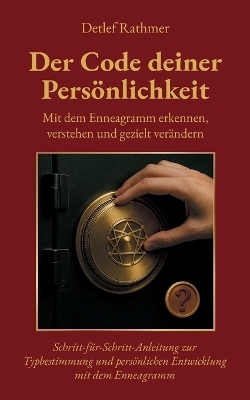 Der Code deiner Pers&ouml;nlichkeit - Detlef Rathmer