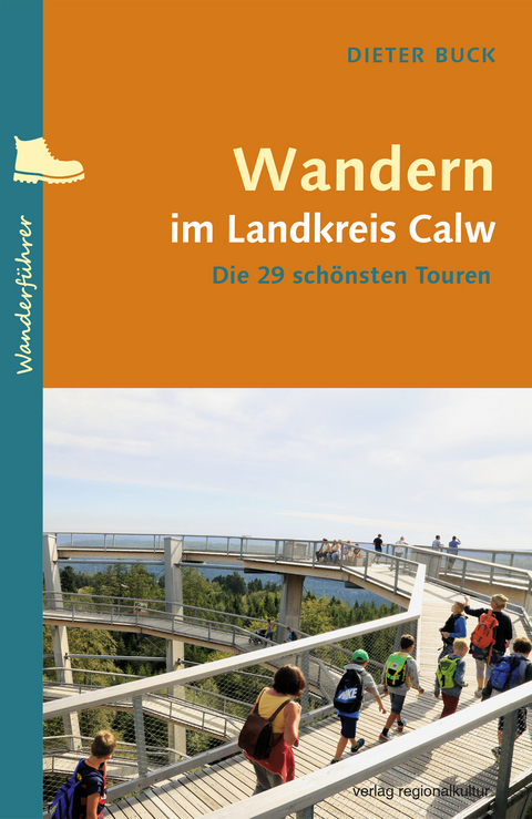 Wandern im Landkreis Calw - Dieter Buck