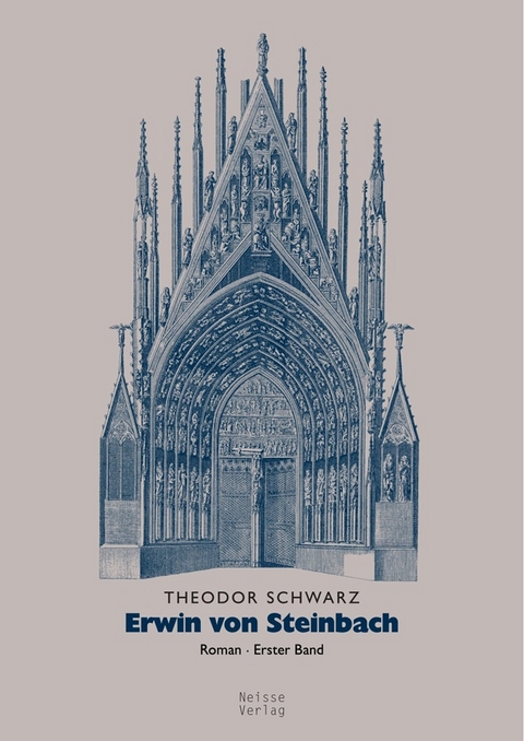 Erwin von Steinbach - Theodor Schwarz