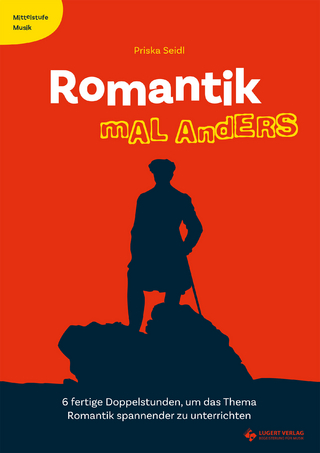 Romantik mal anders
