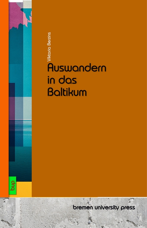 Auswandern in das Baltikum - Viktoria Berzins