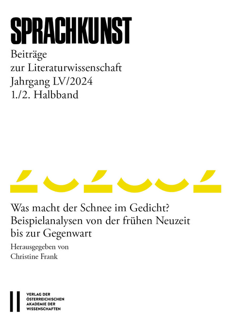 Sprachkunst &ndash; Beitr&auml;ge zur Literaturwissenschaft, Jahrgang LV/2024, 1. und 2. Halbband - 