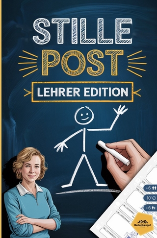 Stille Post - Lehrer Edition