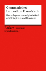 Grammatisches Lernlexikon Französisch - Hohmann, Heinz-Otto