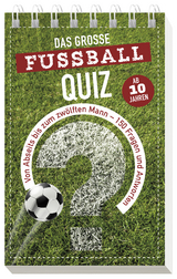 Das gro&szlig;e Fu&szlig;ball-Quiz I ab 10 Jahren