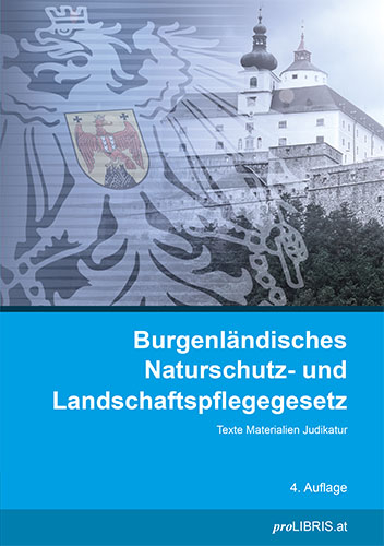 Burgenl&auml;ndisches Naturschutz- und Landschaftspflegegesetz
