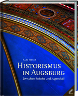 Historismus in Augsburg - Karl Fieger