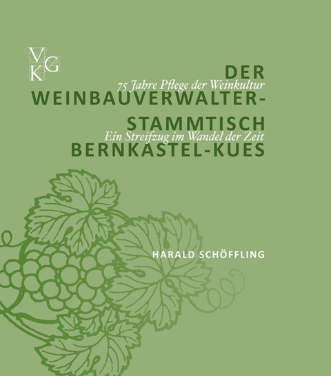Der Weinbauverwalterstammtisch Bernkastel-Kues. - Harald Sch&ouml;ffling