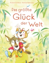 Das gr&ouml;&szlig;te Gl&uuml;ck der Welt - Andrea Sch&uuml;tze