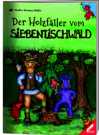 Der Holzfäller vom Siebentischwald