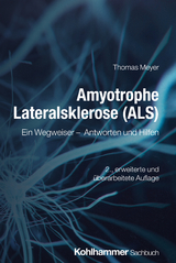 Amyotrophe Lateralsklerose (ALS) - Meyer, Thomas