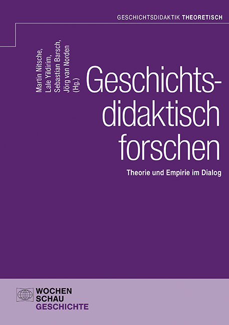 Geschichtsdidaktisch forschen - 