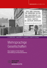 Mehrsprachige Gesellschaften - Verena Laubinger, Berit Pleitner, Hans-J&uuml;rgen B&ouml;melburg, Andreas Lawaty, Igor Kąkolewski