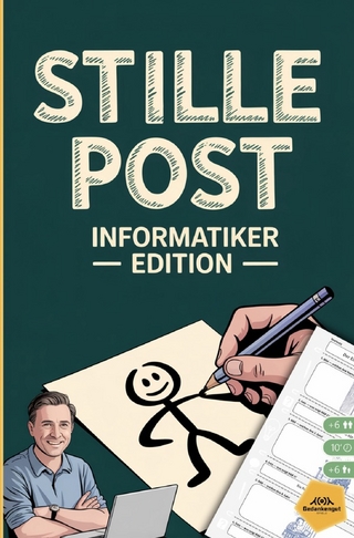 Stille Post - Informatiker Edition