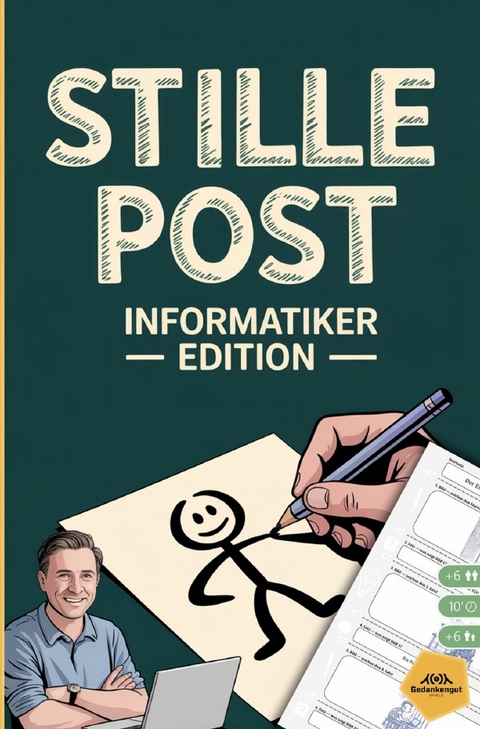 Stille Post - Informatiker Edition - Gedankengut Spiele
