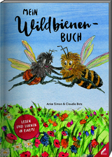 Mein Wildbienen-Buch - Anke Simon