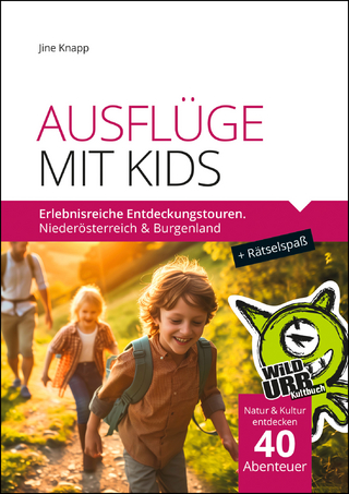 AUSFLÜGE MIT KIDS
