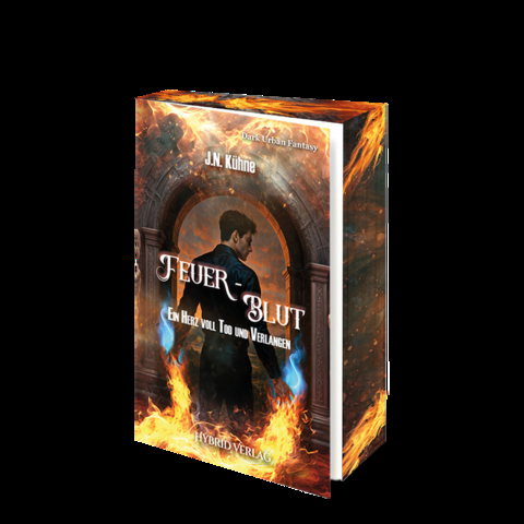 Feuer Blut - J. N. K&uuml;hne