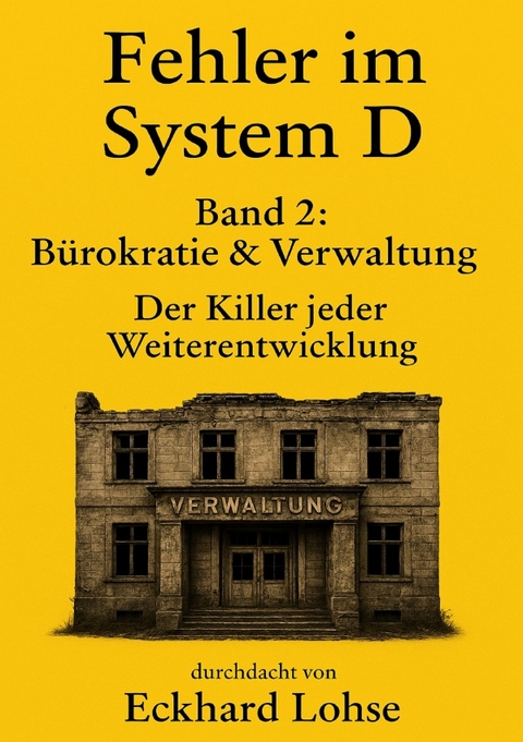 Durchdenken / Fehler im System D - Eckhard Lohse