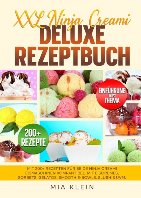 XXL Ninja Creami Deluxe Rezeptbuch - Mia Klein