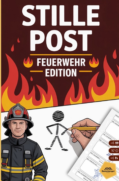 Stille Post - Feuerwehr Edition - Gedankengut Spiele