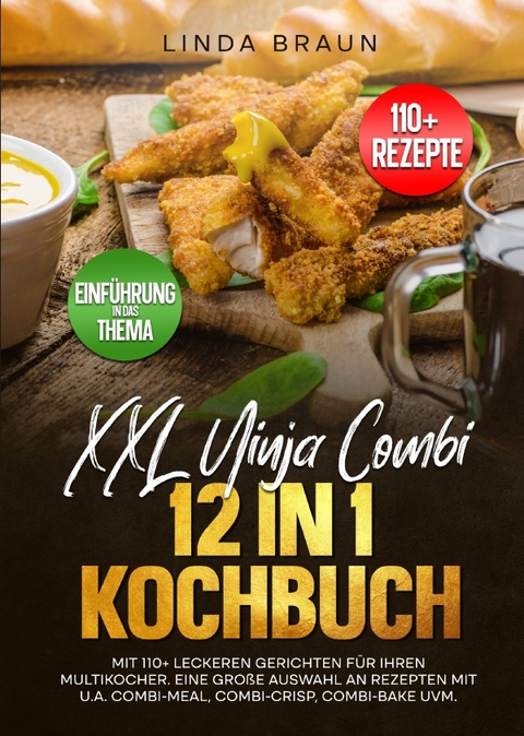 XXL Ninja Combi 12 in 1 Kochbuch - Linda Braun