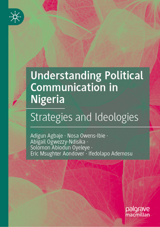 Understanding Political Communication in Nigeria