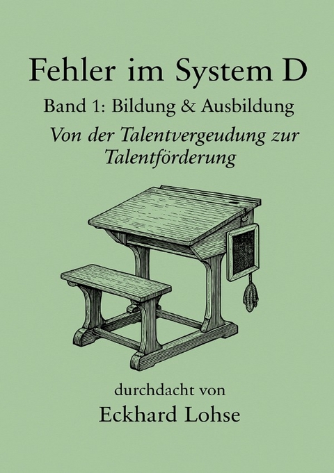 Durchdenken / Fehler im System D - Eckhard Lohse