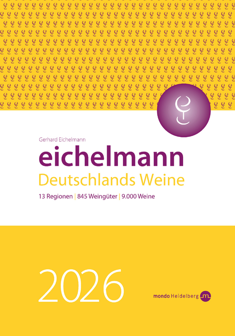 Eichelmann 2026 Deutschlands Weine - Gerhard Eichelmann