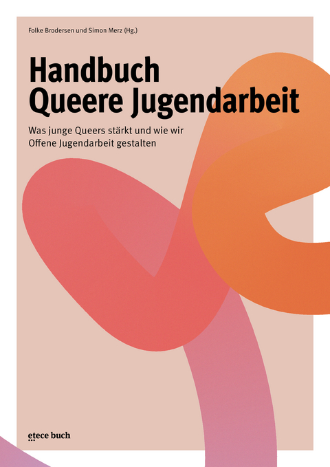 Handbuch Queere Jugendarbeit - 