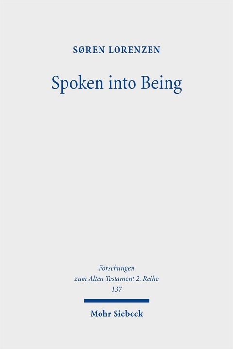 Spoken into Being - Søren Lorenzen