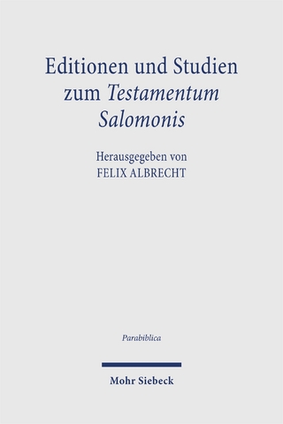 Editionen und Studien zum Testamentum Salomonis