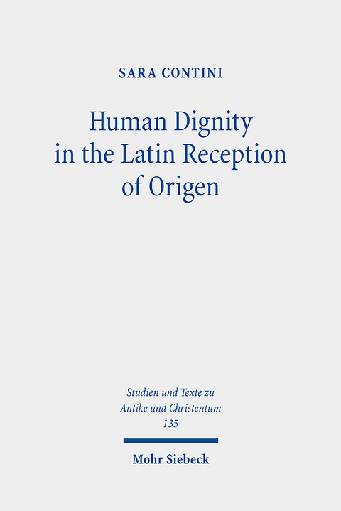 Human Dignity in the Latin Reception of Origen - Sara Contini