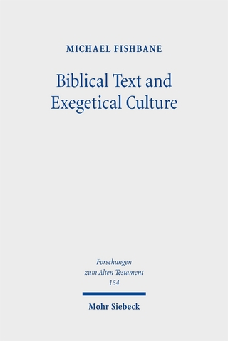 Biblical Text and Exegetical Culture