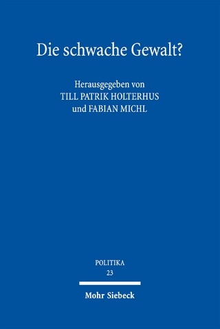 Die schwache Gewalt?