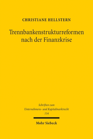 Trennbankenstrukturreformen nach der Finanzkrise