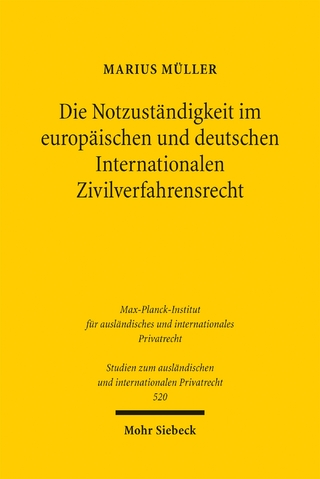 Die Notzuständigkeit im europäischen und deutschen Internationalen Zivilverfahrensrecht